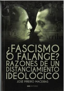 ¿FASCISMO O FALANGE?