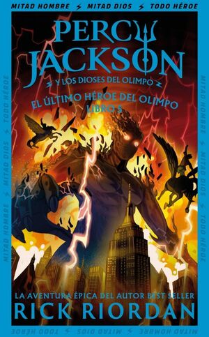 ÚLTIMO HÉROE DEL OLIMPO, EL (PERCY JACKSON Y LOS D