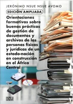 EDICIÓN AMPLIADA. ORIENTACIONES FORMATIVAS SOBRE BUENAS PRÁCTICAS DE GESTIÓN DE