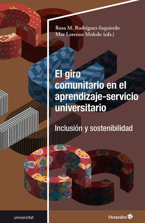 EL GIRO COMUNITARIO EN EL APRENDIZAJE-SERVICIO UNIVERSITARIO