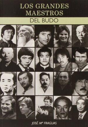LOS GRANDES MAESTROS DEL BUDO