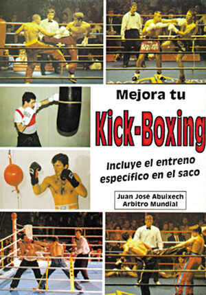 MEJORA TU KICK BOXING