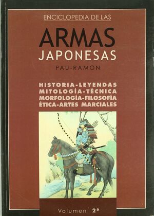 ENCICLOPEDIA DE LAS ARMAS JAPONESAS II