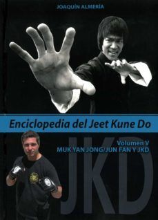 ENCICLOPEDIA DEL JEET KUNE DO (VOLUMEN V)