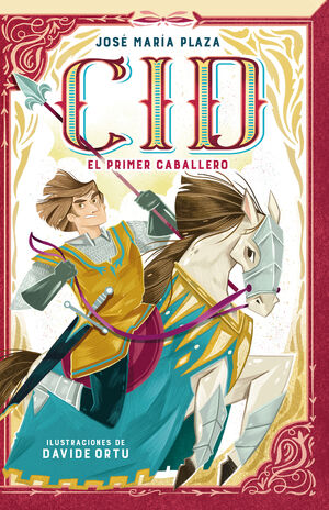 CID. EL PRIMER CABALLERO (COLECCIÓN ALFAGUARA CLÁSICOS)