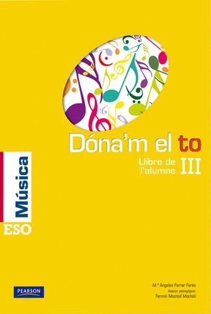 DÓNA'M EL TO III LLIBRE DE L'ALUMNE (CATALÀ)