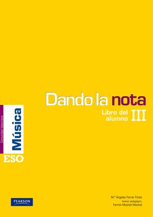 DANDO LA NOTA III LIBRO DEL ALUMNO (COMUNIDAD VALENCIANA)