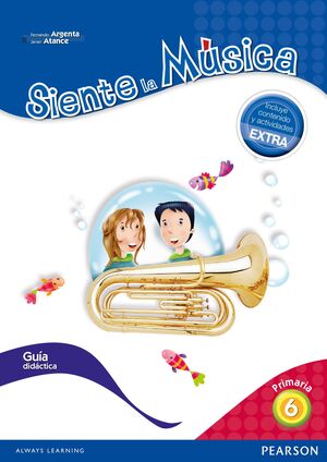SIENTE LA MÚSICA 6 PACK GUÍA DIDÁCTICA (CONTENIDO EXTRA)