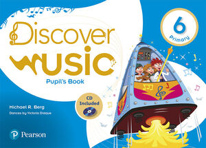 DISCOVER MUSIC 6 PUPIL'S BOOK