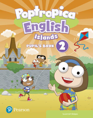 POPTROPICA ENGLISH ISLANDS 2 PUPIL'S BOOK PRINT & DIGITAL INTERACTIVEPUPIL'S BOO