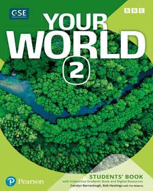 YOUR WORLD 2 STUDENT'S BOOK & INTERACTIVE STUDENT'S BOOK AND DIGITALRESOURCES AC