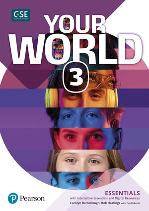 YOUR WORLD 3 ESSENTIAL & INTERACTIVE ESSENTIAL AND DIGITAL RESOURCESACCESS CODE