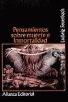 PENSAMIENTOS SOBRE MUERTE E INMORTALIDAD