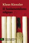 EL FUNDAMENTALISMO RELIGIOSO : CRISTIANISMO, JUDAÍSMO, ISLAM