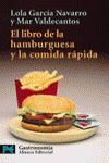 EL LIBRO DE LA HAMBURGUESA Y LA COMIDA RÁPIDA