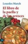 EL LIBRO DE LA PAELLA Y DE LOS ARROCES