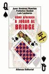 CÓMO APRENDER A JUGAR AL BRIDGE