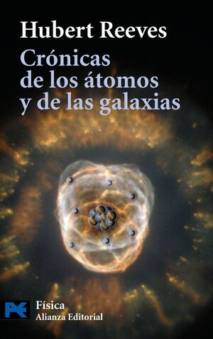 CRÓNICAS DE LOS ÁTOMOS Y DE LAS ESTRELLAS