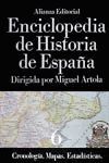 ENCICLOPEDIA DE HISTORIA DE ESPAÑA (VI) CRONOLOGÍA. MAPAS. ESTADÍSTICAS