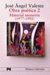 OBRA POÉTICA. 2. MATERIAL MEMORIA (1977-1992)