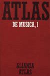 ATLAS DE MÚSICA, I