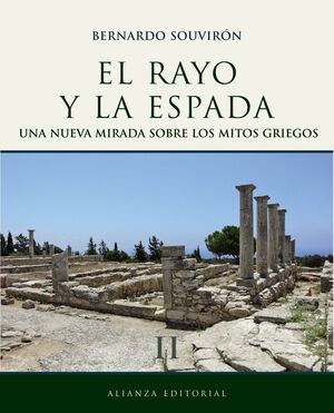 EL RAYO Y LA ESPADA, II