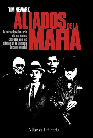 LOS ALIADOS DE LA MAFIA