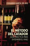 EL MÉTODO DEL CATADOR