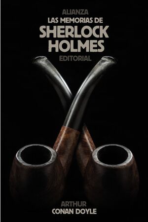 LAS MEMORIAS DE SHERLOCK HOLMES