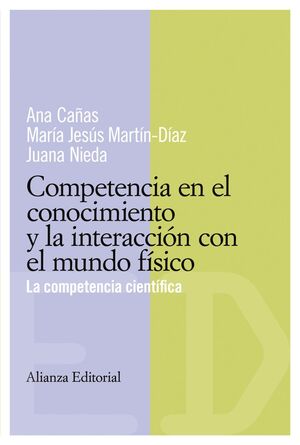 COMPETENCIAS EN EL CONOCIMIENTO Y LA INTERACCIÓN CON EL MUNDO FÍSICO