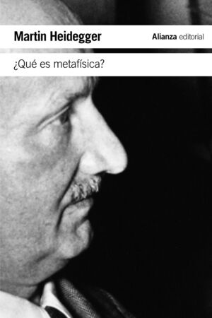 ¿QUÉ ES METAFÍSICA? : SEGUIDO DE EPÍLOGO E INTRODUCCIÓN