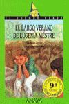 EL LARGO VERANO DE EUGENIA MESTRE