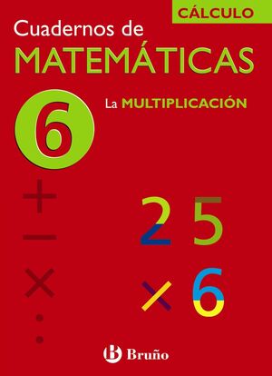 6 LA MULTIPLICACIÓN