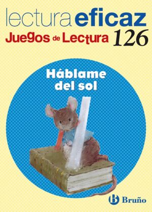 HÁBLAME DEL SOL JUEGO DE LECTURA