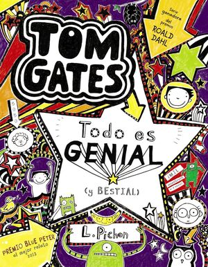 TOM GATES. TODO ES GENIAL Y BESTIAL