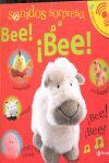 SONIDOS SORPRESA. ¡BEE! ¡BEE!