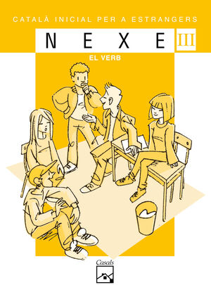 NEXE. SÈRIE GROGA III. EL VERB
