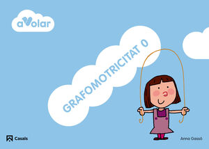 GRAFOMOTRICITAT 0. A VOLAR!