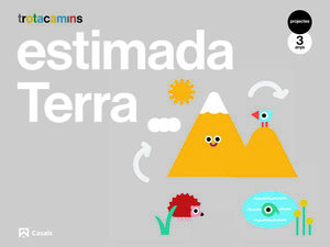 ESTIMADA TERRA 3 ANYS TROTACAMINS