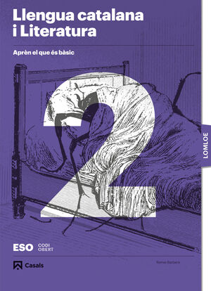 APRÈN EL QUE ÉS BÀSIC. LLENGUA CATALANA I LITERATURA 2 ESO. LOMLOE