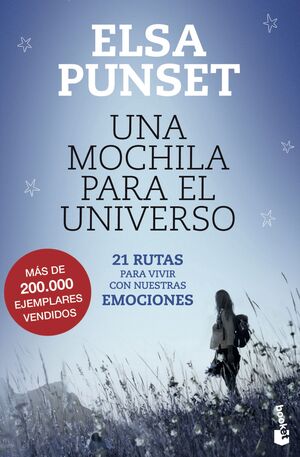 UNA MOCHILA PARA EL UNIVERSO. 21 RUTAS PARA VIVIR CON NUESTRAS EMOCIONES