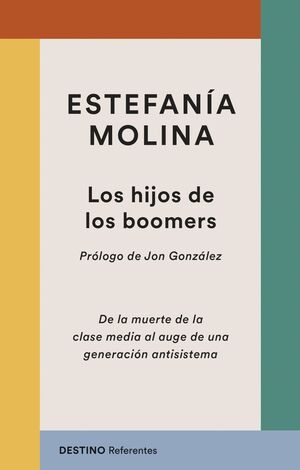 LOS HIJOS DE LOS BOOMERS
