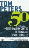 50 CLAVES PARA GESTIONAR UN CENTRO DE SERVICIOS PROFESIONALES