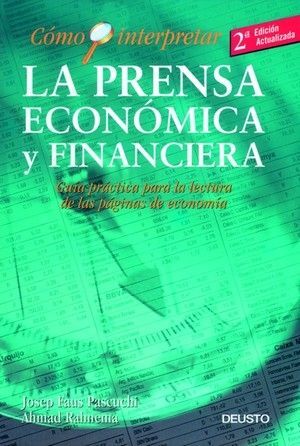 CÓMO INTERPRETAR LA PRENSA ECONÓMICA Y FINANCIERA