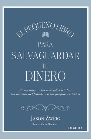 EL PEQUEÑO LIBRO PARA SALVAGUARDAR TU DINERO