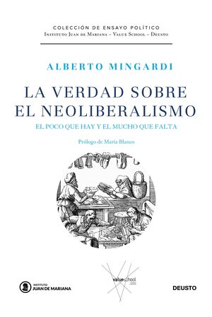 LA VERDAD SOBRE EL NEOLIBERALISMO