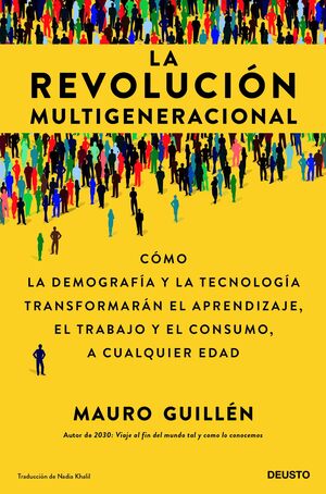 LA REVOLUCIÓN MULTIGENERACIONAL