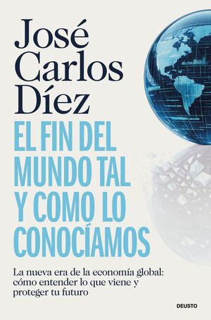 FIN DEL MUNDO TAL Y COMO LO CONOCÍAMOS, EL