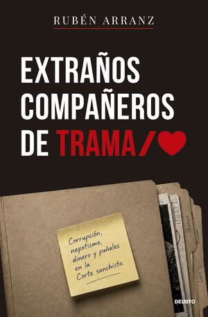 EXTRAÑOS COMPAÑEROS DE TRAMA