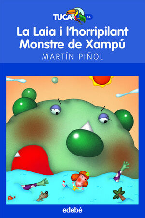 LA LAIA I L?HORRIPILANT MONSTRE DE XAMPÚ